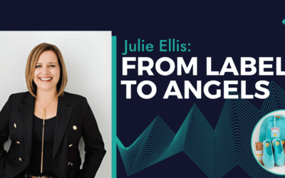Julie Ellis: From Labels to Angels