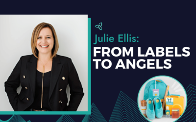 Julie Ellis: From Labels to Angels