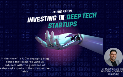 In the Know: Investing in Deep Tech Startups